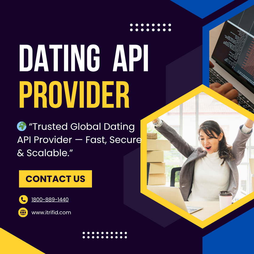 Dating API Provider Company - Itrifid Pvt. Ltd.